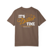Load image into Gallery viewer, ITS DILLER TIME