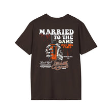 Load image into Gallery viewer, MARRIED TO THE GAME T-SHIRT