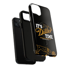 Load image into Gallery viewer, ITS DILLER TIME Tough Magnetic Protective Case