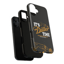 Load image into Gallery viewer, ITS DILLER TIME Tough Magnetic Protective Case