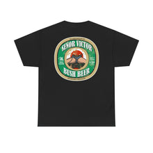 Load image into Gallery viewer, SENOR VICTOR BUSH BEER