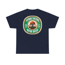 Load image into Gallery viewer, SENOR VICTOR BUSH BEER