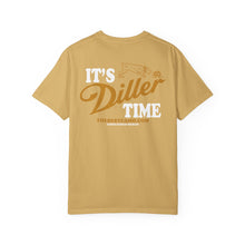 Load image into Gallery viewer, ITS DILLER TIME