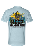 Load image into Gallery viewer, keep hammerin