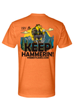 Load image into Gallery viewer, keep hammerin