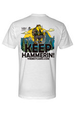 Load image into Gallery viewer, keep hammerin