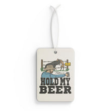 Load image into Gallery viewer, HOLD MY BEER Air Freshener
