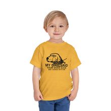 Load image into Gallery viewer, MY DAD SAID CHILDREN SIZES
