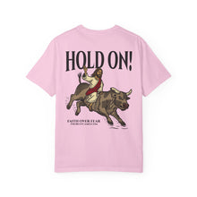 Load image into Gallery viewer, HOLD ON T-SHIRT
