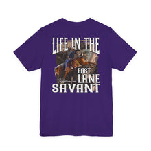Load image into Gallery viewer, LANE SAVANT LIFE IN THE FAST LANE

