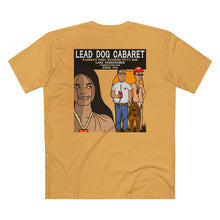 Load image into Gallery viewer, LEAD DOG CABARET
