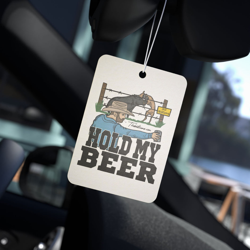 HOLD MY BEER Air Freshener