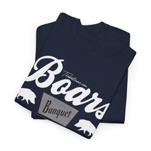 Load image into Gallery viewer, Boars Banquet t-shirt
