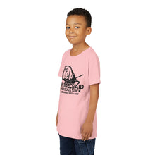 Load image into Gallery viewer, My Dad Said Your Dogs Suck Youth Tee
