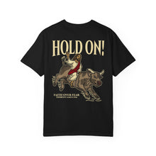 Load image into Gallery viewer, HOLD ON T-SHIRT
