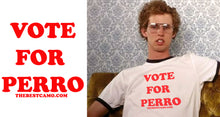 Load image into Gallery viewer, vote for pedro
