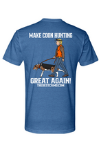 Load image into Gallery viewer, make coon hunting great again
